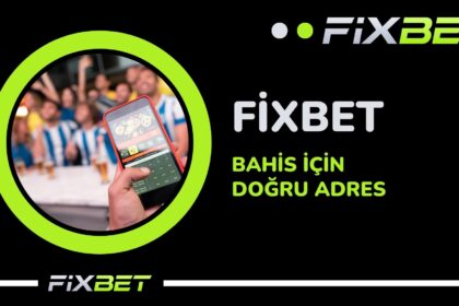 Bahis Icin Dogru Adres Fixbet