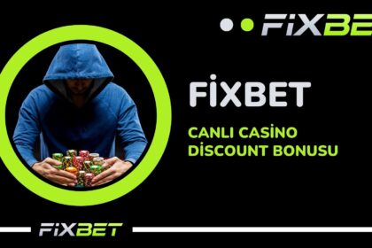 Fixbet Canli Casino Discount Bonusu